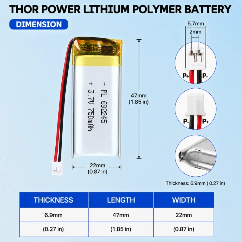 THOR 692245 3.7V 750mAh LiPo battery dimension drawing showing T×W×L = 6.9 × 22 × 47 mm (with PCM) and 2-pin connector polarity